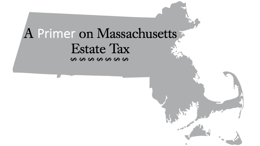 View of [Webinar] A Primer On Massachusetts Estate Tax | Margolis Bloom & D ...